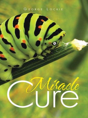 cover image of Miracle Cure